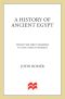 [A History of Ancient Egypt 01] • A History of Ancient Egypt · From the First Farmers to the Great Pyramid